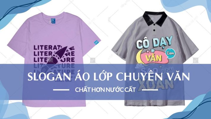 Slogan áo lớp chuyên Văn