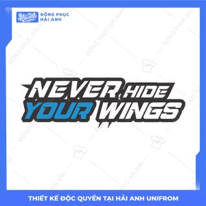 Mẫu Hình In Y2K Never Hide Your Wings