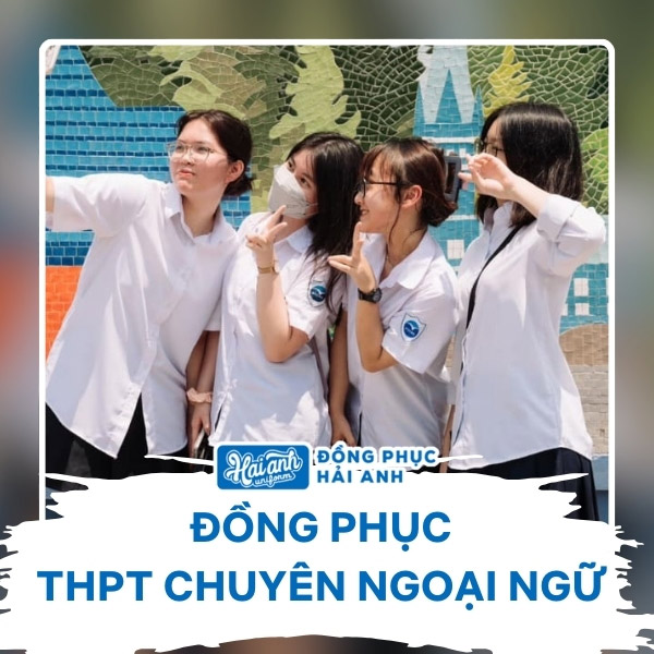 Đồng phục Chuyên Ngoại ngữ