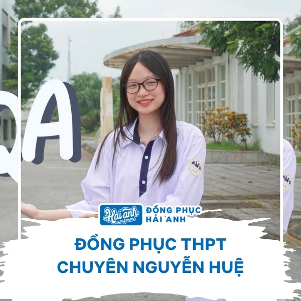 Đồng phục chuyên Nguyễn Huệ