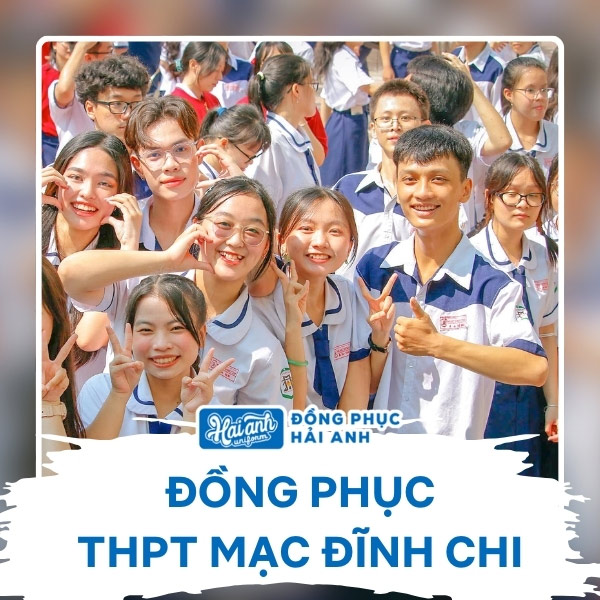 Đồng phục Mạc Đĩnh Chi