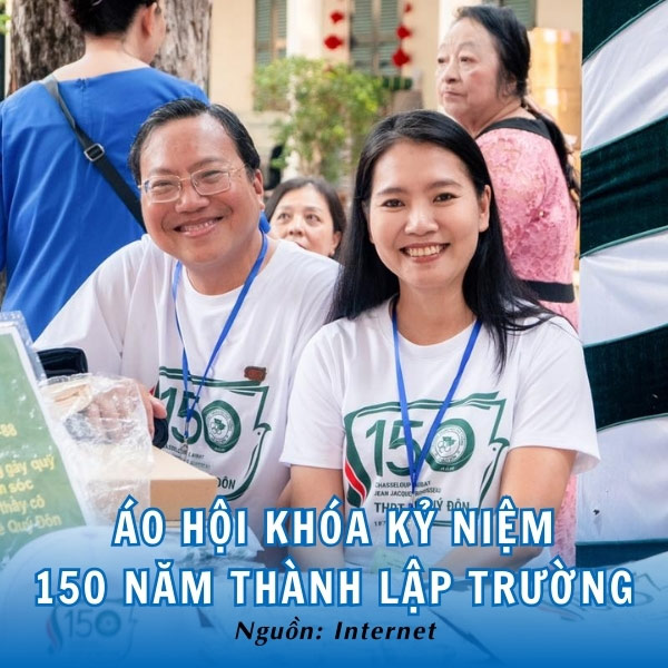 Áo hội khóa kỷ niệm 150 thành lập trường Lê Quý Đôn 