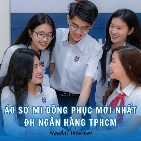 Áo sơ mi đồng phục mới nhất Đại học Ngân hàng TPHCM thanh lịch
