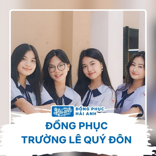 Đồng phục trường Lê Quý Đôn