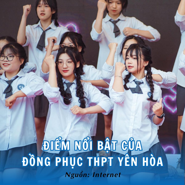 Đồng phục Yên Hòa nổi bật với màu sắc trang nhã và kiểu dáng hiện đại