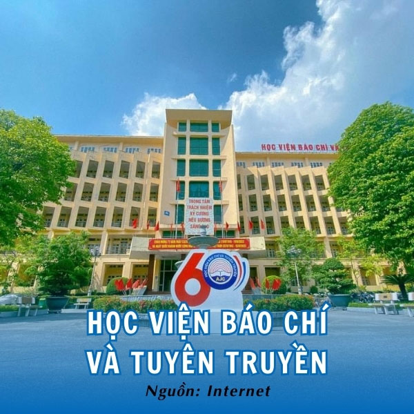 Học viện Báo chí và Tuyên truyền - Bề dày lịch sử hơn 60 năm