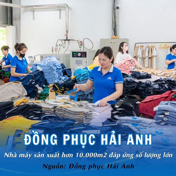 Đồng phục Hải Anh - Xưởng may hiện đại, đáp ứng số lượng mẫu lớn