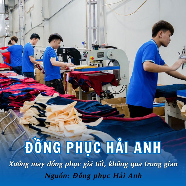 Đồng phục Hải Anh - Đối tác đồng phục uy tín, chất lượng cao, đa dạng mẫu mã