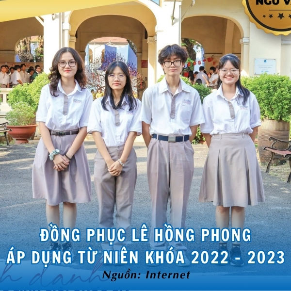Đồng phục trường chuyên Lê Hồng Phong áp dụng từ niên khóa 2022-2023