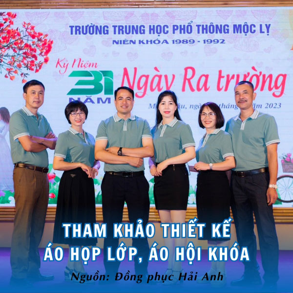 Tham khảo thiết kế áo họp lớp, áo hội khóa thanh lịch, hiện đại